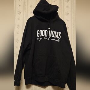 Good Moms Say Bad Words Hoodie